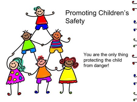 Promoting Children’s Safety