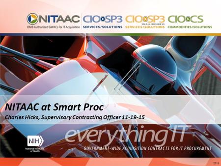 NITAAC at Smart Proc Charles Hicks, Supervisory Contracting Officer 11-19-15 2015.