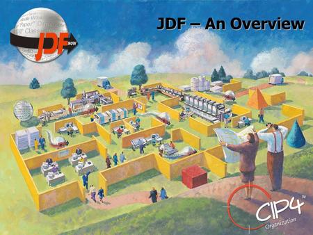 JDF – An Overview.