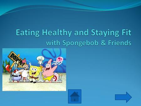 Where do you want to go? Healthy Eating or Exercising.