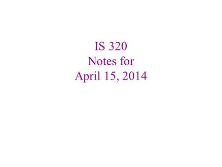 IS 320 Notes for April 15, 2014. 13-2 Learning Objectives Understand database concepts. Use normalization to efficiently store data in a database. Use.