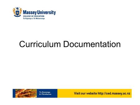 Visit our website  Curriculum Documentation.