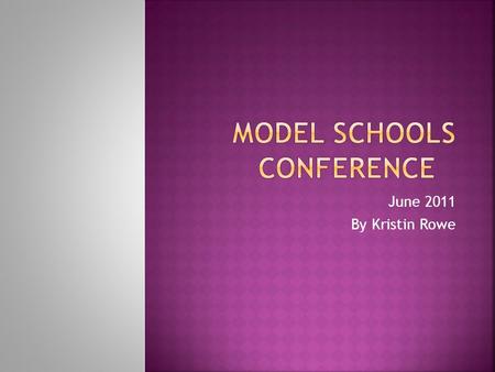 June 2011 By Kristin Rowe.  Skills Needed in the 21 st Century  Creativity and Innovation skills  Critical thinking and problem solving skills  Communication.