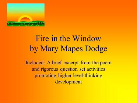 Fire in the Window by Mary Mapes Dodge