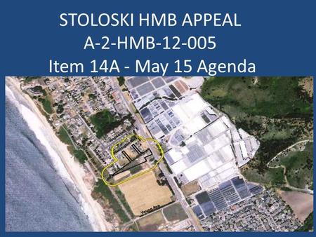 STOLOSKI HMB APPEAL A-2-HMB-12-005 Item 14A - May 15 Agenda.