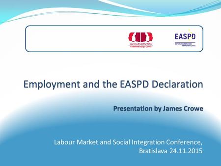 Labour Market and Social Integration Conference, Bratislava 24.11.2015.