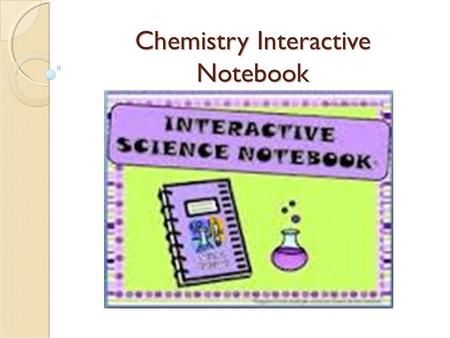 Chemistry Interactive Notebook