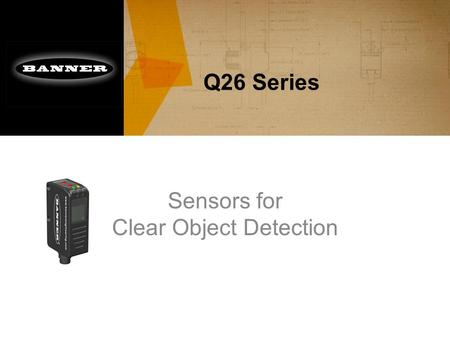 Sensors for Clear Object Detection