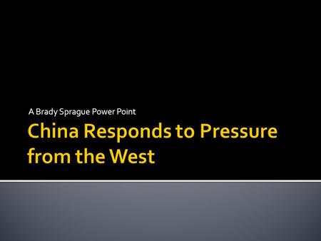 China Responds to Pressure from the West