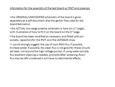 Information for the assembly of the test board w/ PMT and preamps