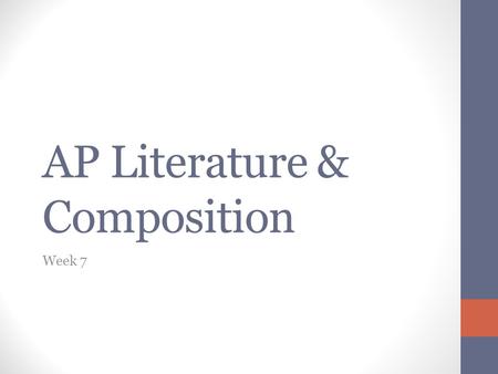 AP Literature & Composition Week 7. Kick-off: Monday, October 12 th 2015 Form – a specific way of writing a poem that prescribes how many lines, stanzas,