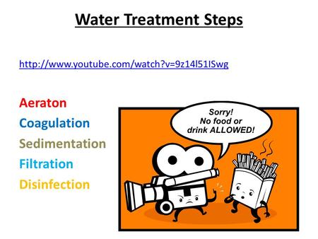 Water Treatment Steps Aeraton Coagulation Sedimentation Filtration