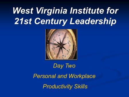 West Virginia Institute for 21st Century Leadership