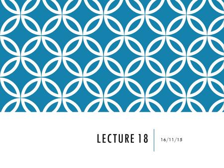 LECTURE 18 16/11/15. MAKING THE INTERFACE CONSISTENT Consistency is one way to develop and reinforce the users conceptual model of applications and give.