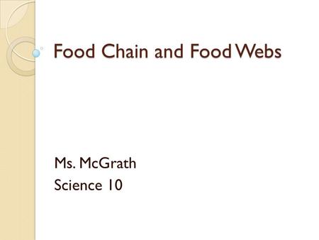 Food Chain and Food Webs