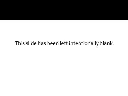 This slide has been left intentionally blank.. 1. Cells have certain structures that perform specific jobs. o Build and move stuff  Ribosomes, SER.