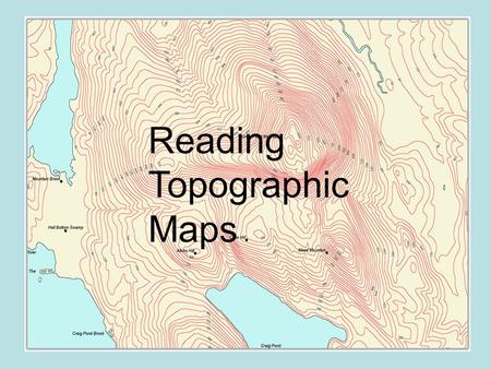 Reading Topographic Maps