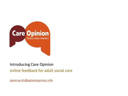 Introducing Care Opinion online feedback for adult social care