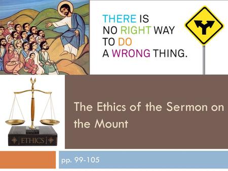 The Ethics of the Sermon on the Mount