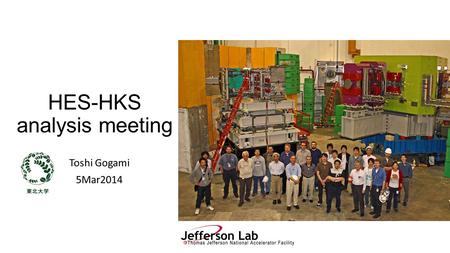 HES-HKS analysis meeting Toshi Gogami 5Mar2014. Contents  Cross section & Λ binding energy 12 C(e,e’K + ) 12 Λ B 10 B(e,e’K + ) 10 Λ Be 7 Li(e,e’K +