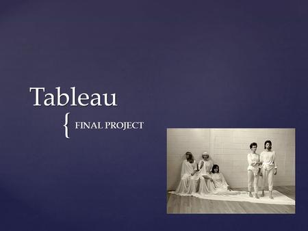 Tableau FINAL PROJECT.