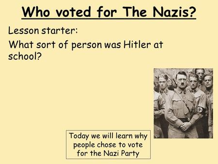 Lesson starter: What sort of person was Hitler at school?