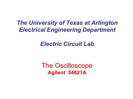 The University of Texas at Arlington Electrical Engineering Department