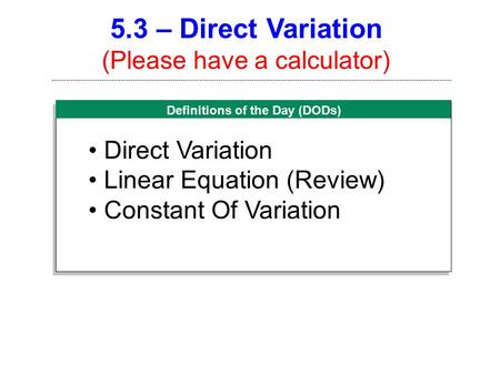 Definitions of the Day (DODs)