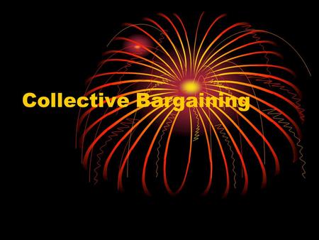 Collective Bargaining