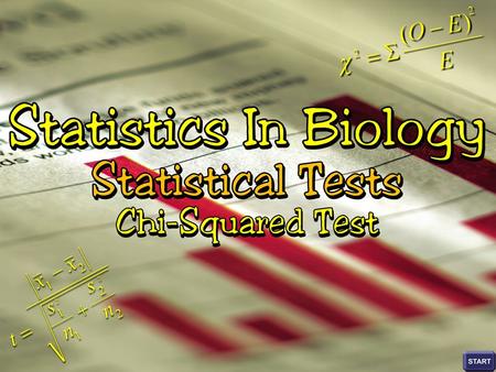 State the ‘null hypothesis’ State the ‘alternative hypothesis’ State either one-tailed or two-tailed test State the chosen statistical test with reasons.