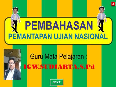 PEMANTAPAN UJIAN NASIONAL