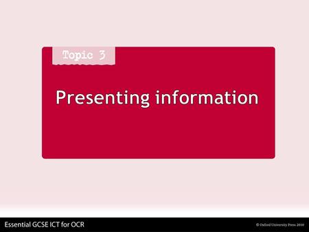 Presenting information