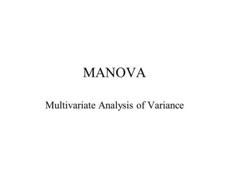 Multivariate Analysis of Variance