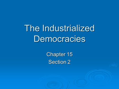 The Industrialized Democracies