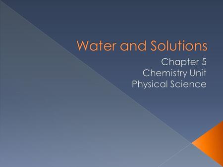  SWBAT summarize what causes surface tension in water.  SWBAT define solution, solute, solvent and polar molecule.  SWBAT summarize the steps of dissolving.