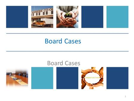 Board Cases 1. APES “The ones who are crazy enough to think they can change the world, are the ones that actually do” Anonymous 2.