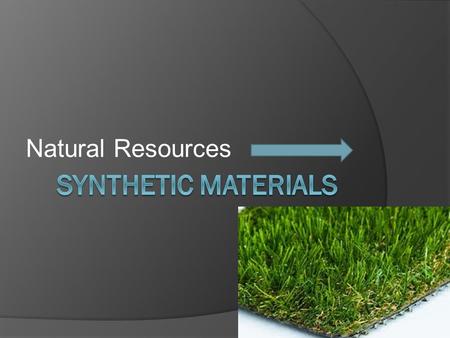 Natural Resources.  People depend on the environment for food, clothing, and fuels to heat and light their homes.  Natural resources: materials useful.