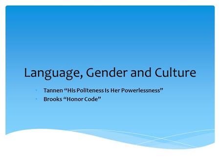 Language, Gender and Culture