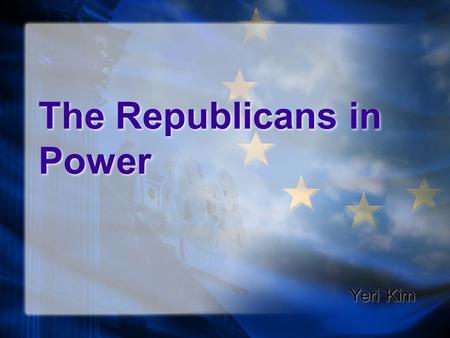 The Republicans in Power Yeri Kim. Warren G. Harding Nominated as the Republican presidential candidate for the 1920 election. Ran on a pro-business platform.