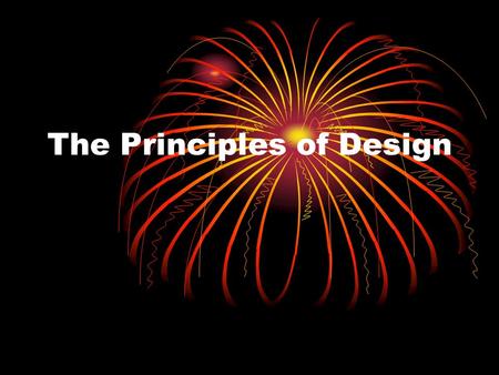 The Principles of Design