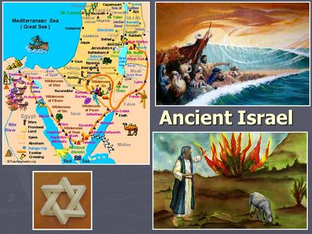 Ancient Israel.