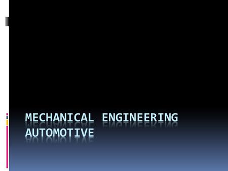 Example of automotive engineers.  Automotive engineers are involved in:  Designing new types of aerodynamic Formula-1 racecars  Developing engines.