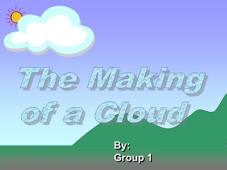 By: Group 1 By: Group 1. At daytime, sunlight warms the Earth. Through conduction, air near the ground warms up.conduction conduction between the air.