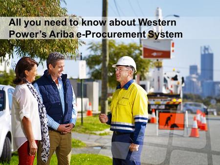 All you need to know about Western Power’s Ariba e-Procurement System