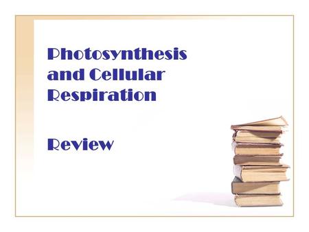 Photosynthesis and Cellular Respiration Review. This is an example of a Food Chain.