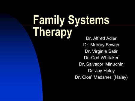 Family Systems Therapy