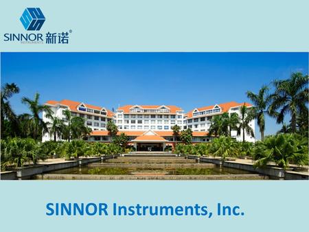 SINNOR Instruments, Inc.. Company profile Found in 2007, and located in Shenzhen, China. Sinnor is specialized manufacturer of multi- parameter patient.