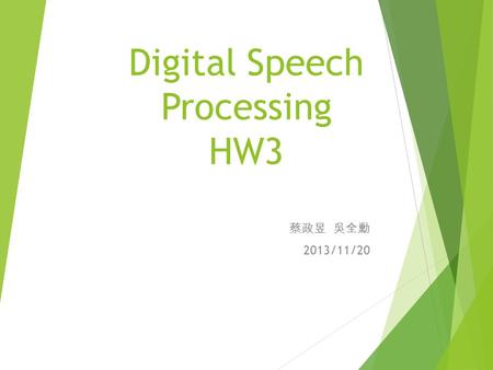 Digital Speech Processing HW3