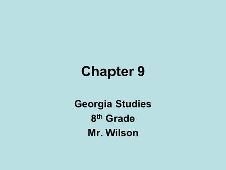 Chapter 9 Georgia Studies 8 th Grade Mr. Wilson. Growth and Prosperity In 1790 the United States holds its first census. Population of the United States.