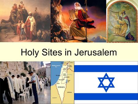 Holy Sites in Jerusalem